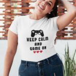 Tee-Shirt Keep Calm and Game On femme