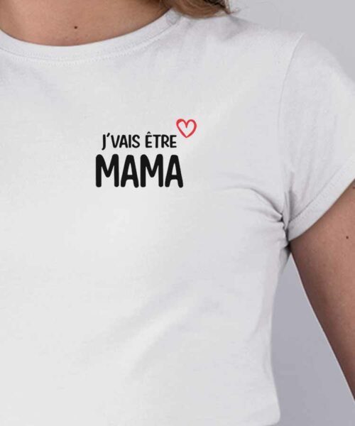 Tee-shirt-Blanc-Jvais-etre-mama-Pour-femme-2