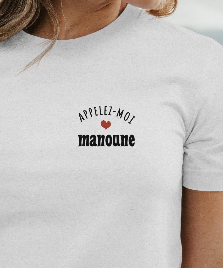 T-Shirt Blanc Appelez-moi Manoune Pour femme-1