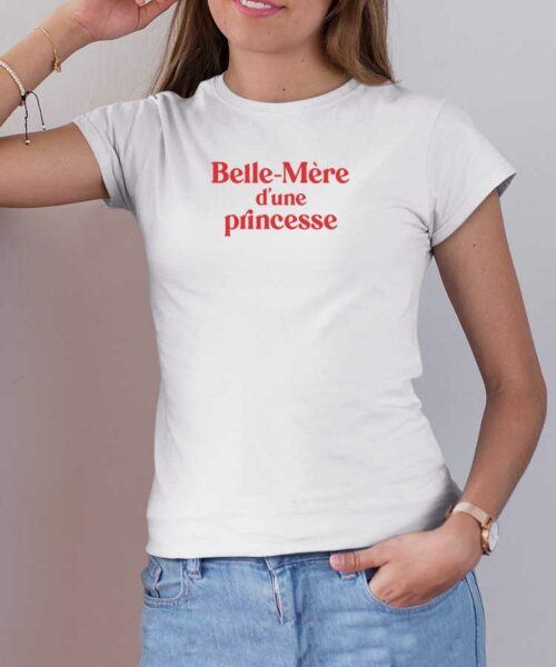 T-Shirt Blanc Belle-Mère d'une princesse Pour femme-2