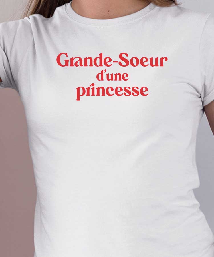 T-Shirt Blanc Grande-Soeur d'une princesse Pour femme-1