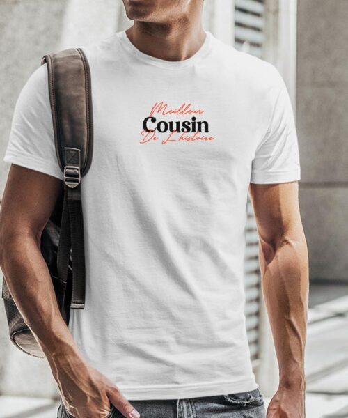T-Shirt Blanc Meilleur Cousin de l'histoire Pour homme-2