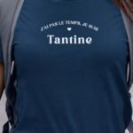 T-Shirt Bleu Marine J'ai pas le temps je suis Tantine Pour femme-1