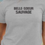 T-Shirt Gris Belle-Soeur sauvage Pour femme-1