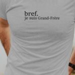 T-Shirt Gris Bref je suis Grand-Frère Pour homme-1