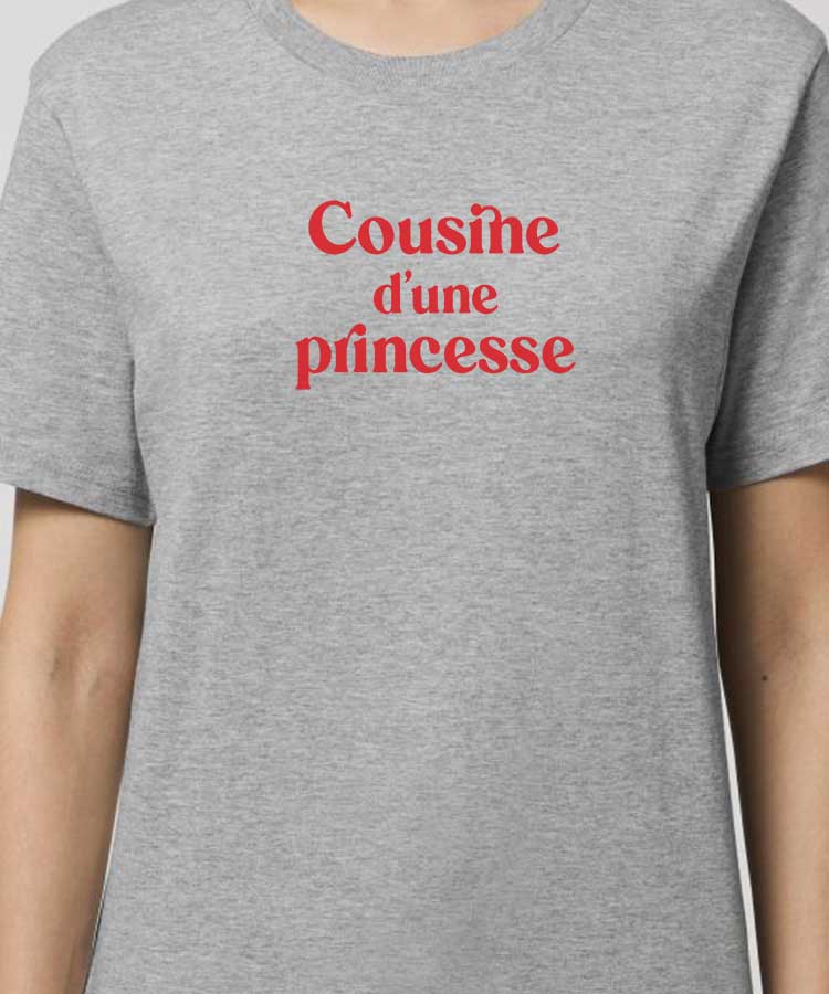 T-Shirt Gris Cousine d'une princesse Pour femme-1