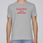 T-Shirt Gris Grand-Père d'une princesse Pour homme-2
