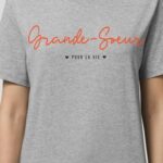 T-Shirt Gris Grande-Soeur pour la vie Pour femme-1