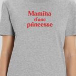 T-Shirt Gris Mamina d'une princesse Pour femme-1
