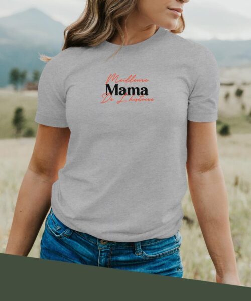 T-Shirt Gris Meilleure Mama de l'histoire Pour femme-2