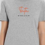 T-Shirt Gris Tata pour la vie Pour femme-1