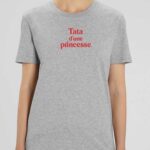 T-Shirt Gris Tata d'une princesse Pour femme-2