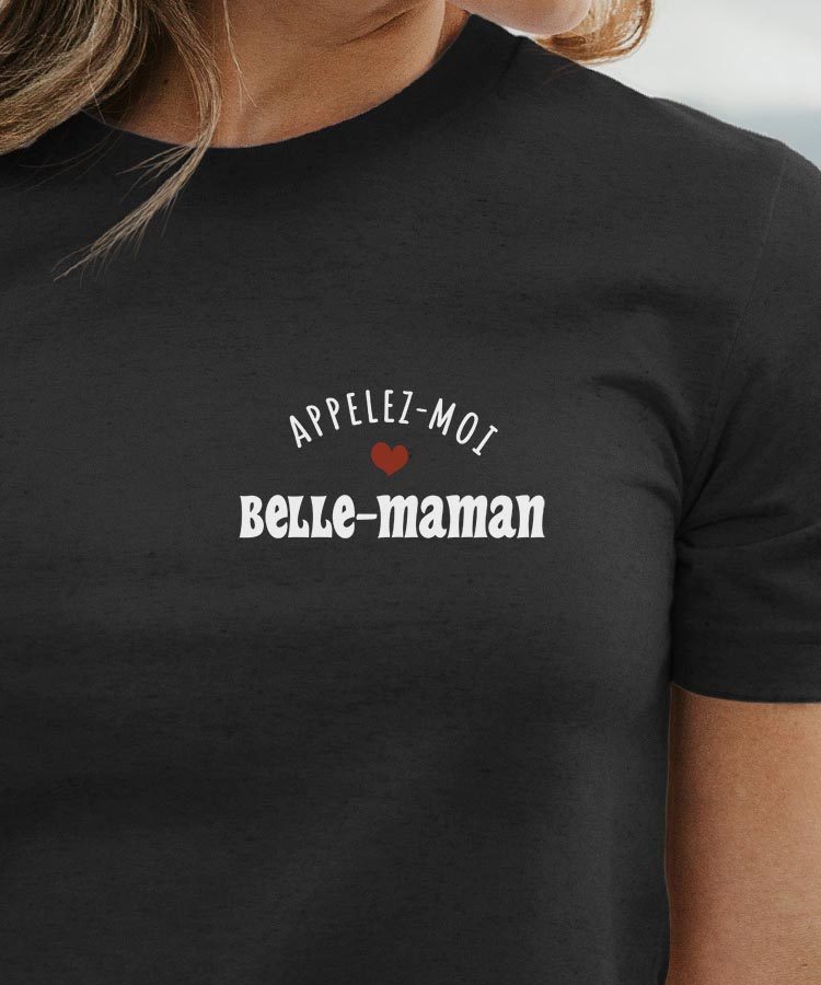 T-Shirt Noir Appelez-moi Belle-Maman Pour femme-1