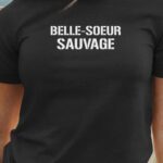 T-Shirt Noir Belle-Soeur sauvage Pour femme-1