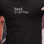 T-Shirt Noir Bref je suis Papy Pour homme-1