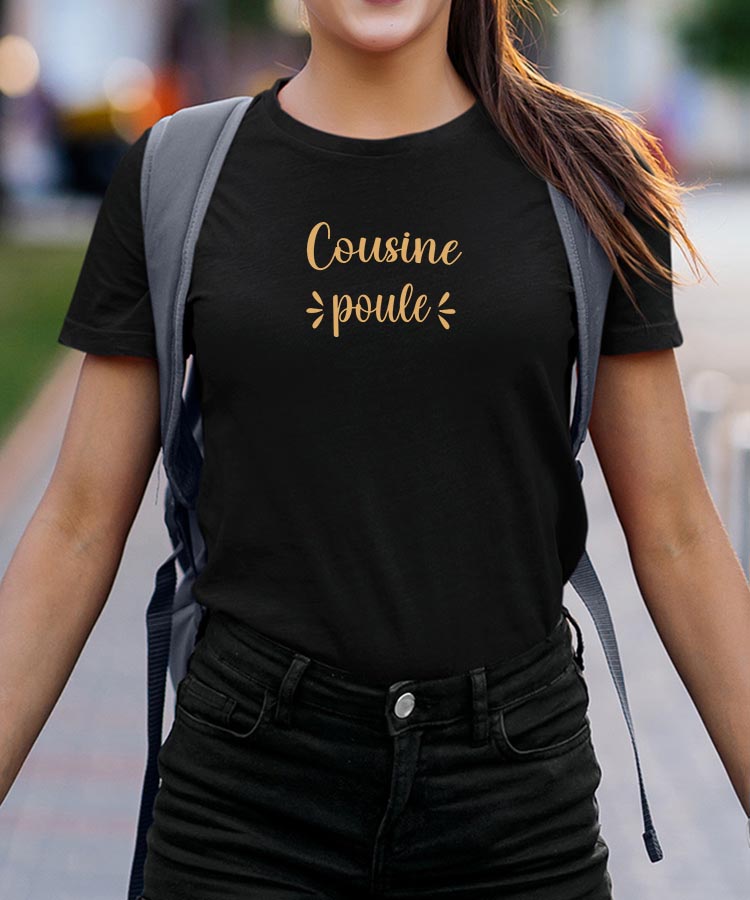 T-Shirt Noir Cousine poule Pour femme-2
