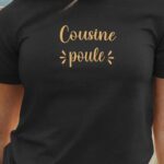 T-Shirt Noir Cousine poule Pour femme-1
