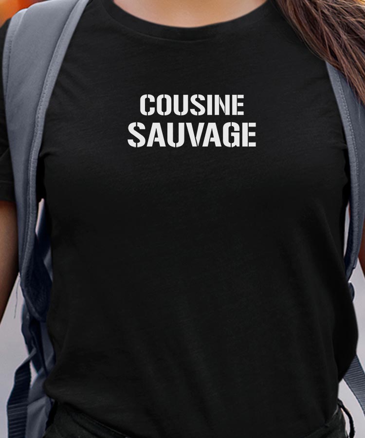 T-Shirt Noir Cousine sauvage Pour femme-1