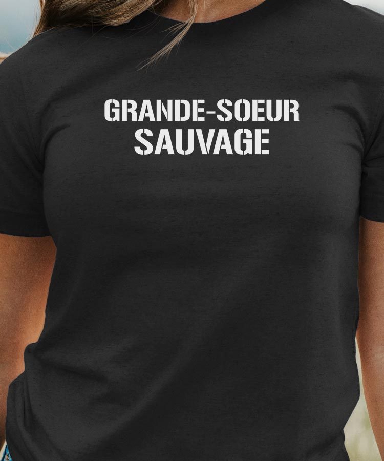 T-Shirt Noir Grande-Soeur sauvage Pour femme-1