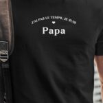 T-Shirt Noir J'ai pas le temps je suis Papa Pour homme-1