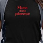 T-Shirt Noir Mama d'une princesse Pour femme-1