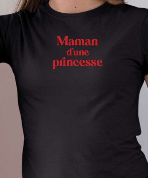 T-Shirt Noir Maman d’une princesse Pour femme-1
