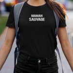 T-Shirt Noir Maman sauvage Pour femme-2