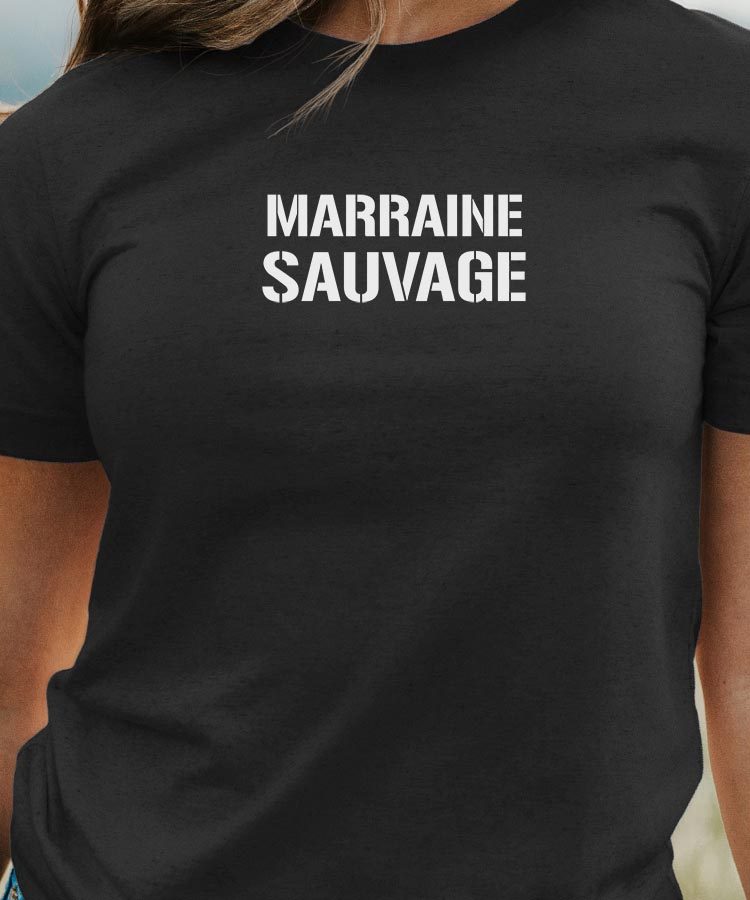 T-Shirt Noir Marraine sauvage Pour femme-1