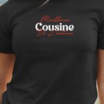 T-Shirt Noir Meilleure Cousine de l'histoire Pour femme-1