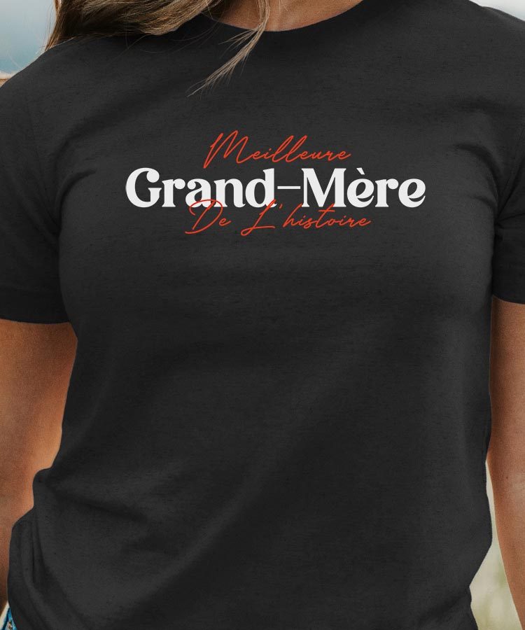 T-Shirt Noir Meilleure Grand-Mère de l'histoire Pour femme-1