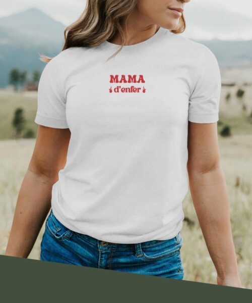 T-Shirt Blanc Mama d'enfer Pour femme-2
