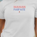 T-Shirt Blanc Maman parfaite Pour femme-1