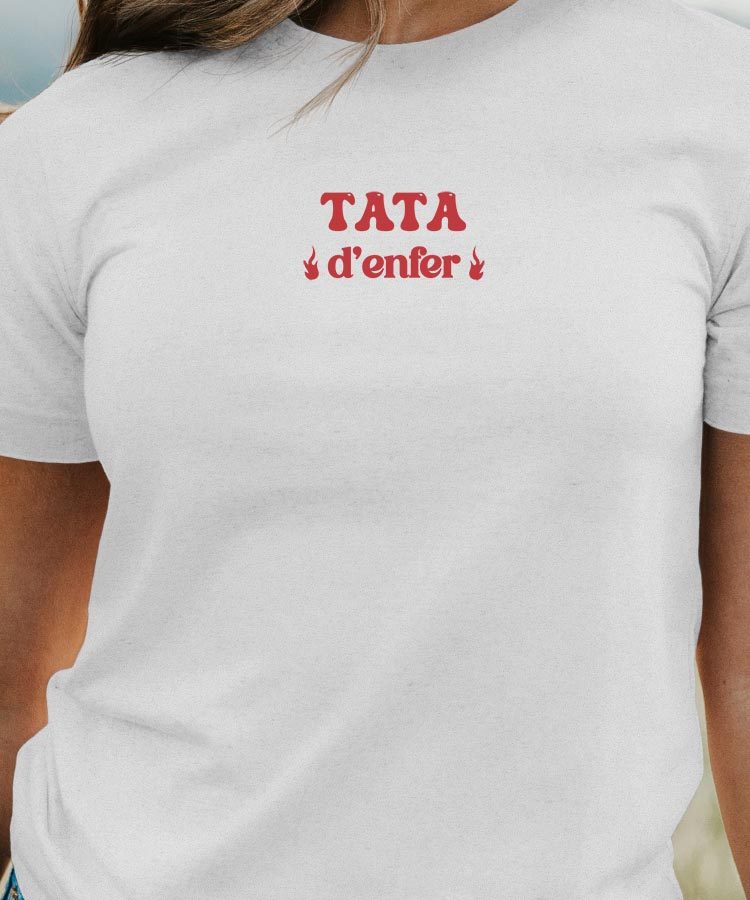 T-Shirt Blanc Tata d'enfer Pour femme-1