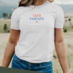 T-Shirt Blanc Tata parfaite Pour femme-2