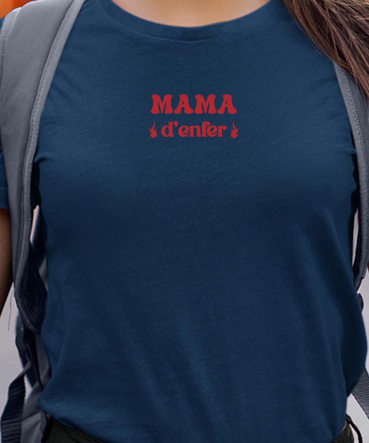 T-Shirt Bleu Marine Mama d'enfer Pour femme-1