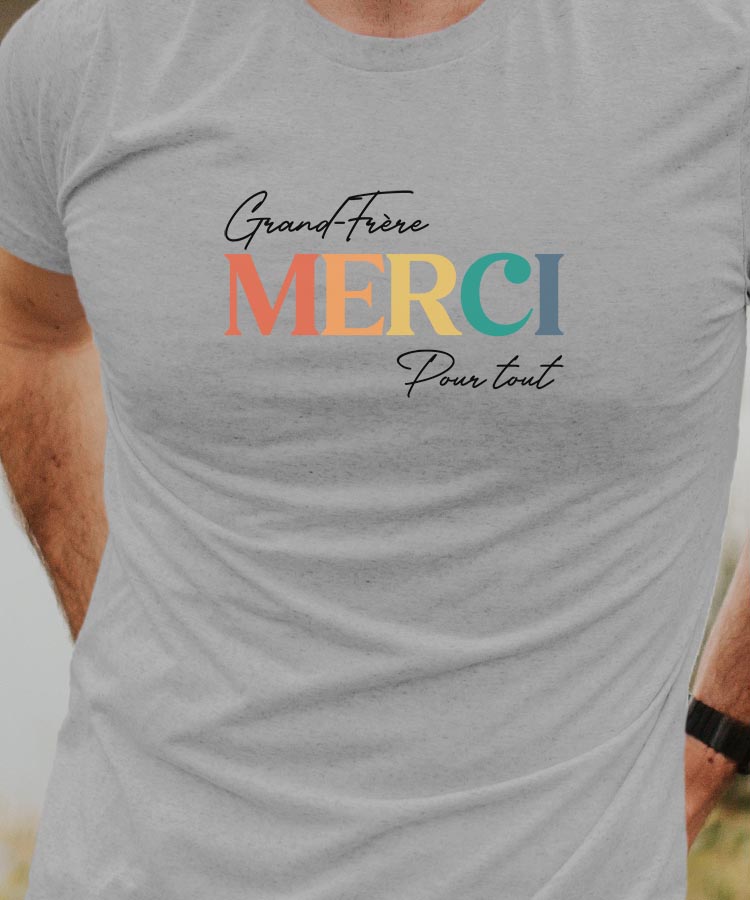 T-Shirt Gris Grand-Frère merci pour tout Pour homme-1