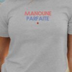 T-Shirt Gris Manoune parfaite Pour femme-1