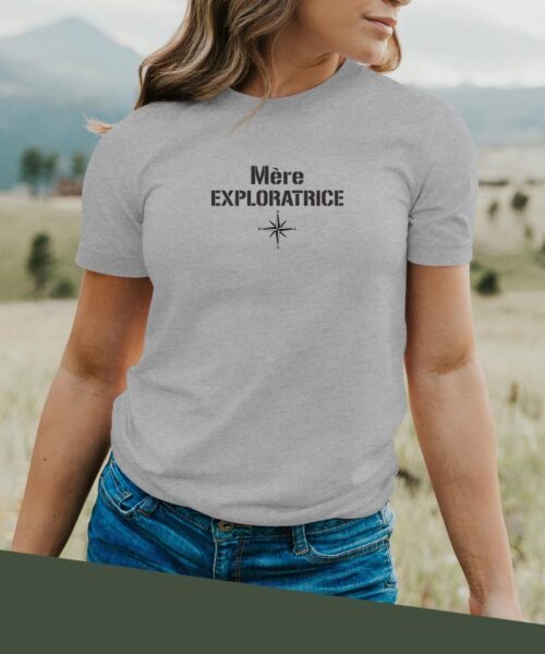 T-Shirt Gris Mère exploratrice Pour femme-2