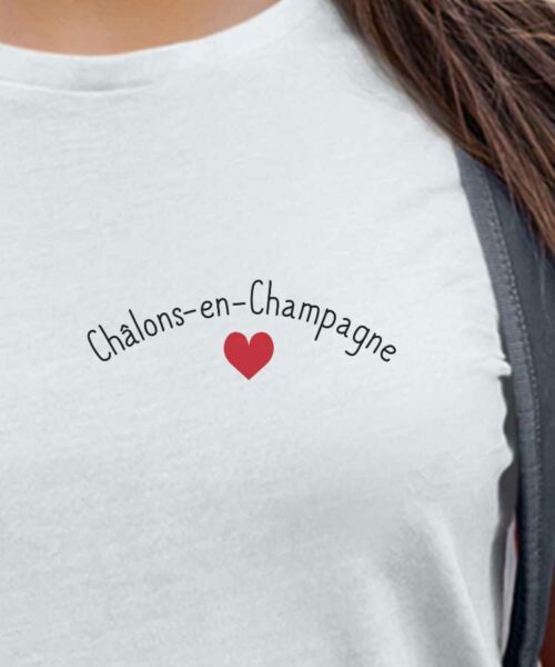 T-Shirt Blanc Châlons-en-Champagne Coeur Pour femme-2
