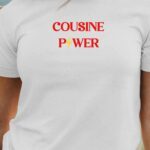 T-Shirt Blanc Cousine Power Pour femme-1