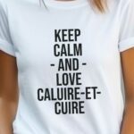 T-Shirt Blanc Keep Calm Caluire-et-Cuire Pour femme-2