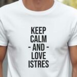 T-Shirt Blanc Keep Calm Istres Pour homme-2
