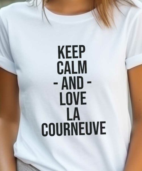 T-Shirt Blanc Keep Calm La Courneuve Pour femme-2