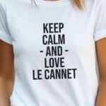 T-Shirt Blanc Keep Calm Le Cannet Pour femme-2