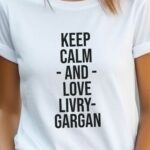 T-Shirt Blanc Keep Calm Livry-Gargan Pour femme-2