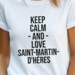 T-Shirt Blanc Keep Calm Saint-Martin-d'Hères Pour femme-2