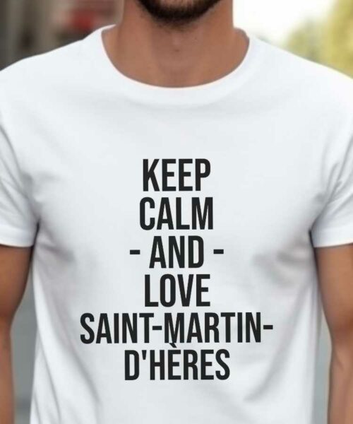 T-Shirt Blanc Keep Calm Saint-Martin-d'Hères Pour homme-2
