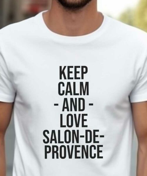 T-Shirt Blanc Keep Calm Salon-de-Provence Pour homme-2