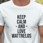 T-Shirt Blanc Keep Calm Wattrelos Pour homme-2