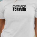 T-Shirt Blanc Manoune forever face Pour femme-1